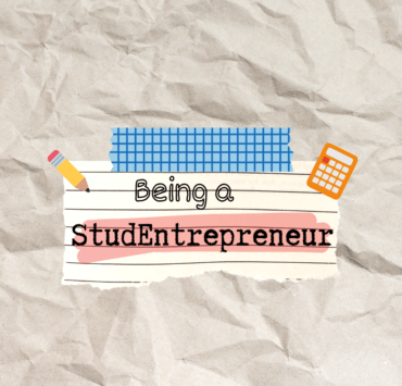 being a studentrepreneur