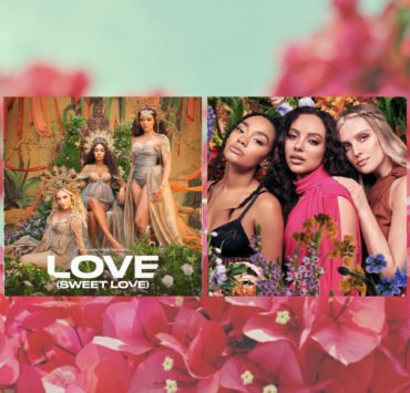 Little Mix Love Sweet Love Music Video