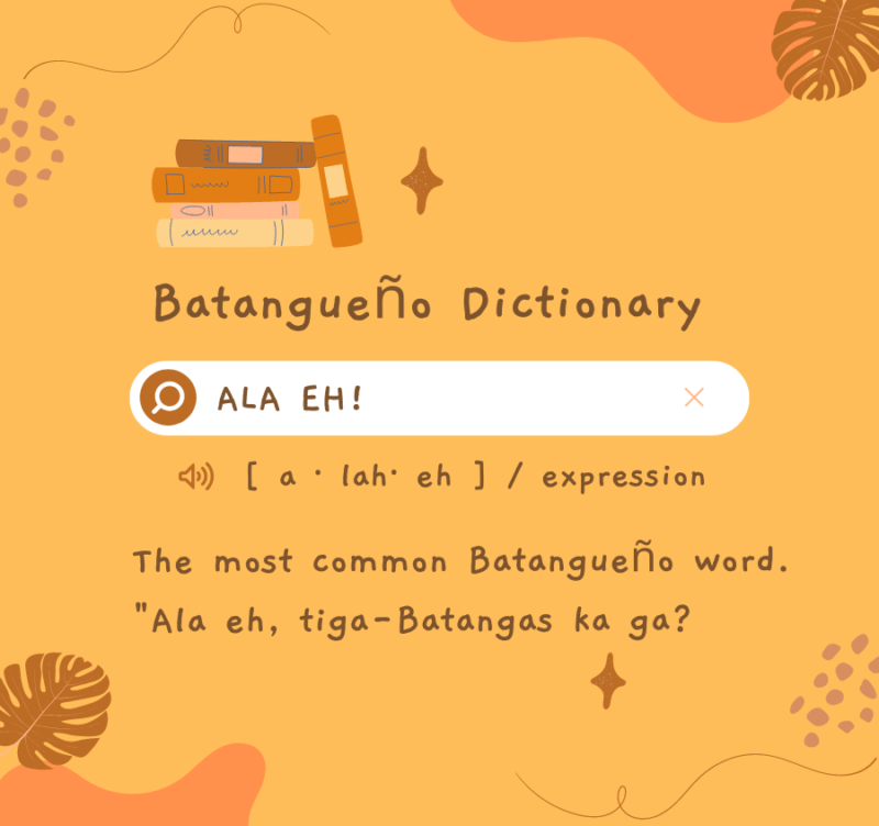 Batangan Lingo: Learning Batangueño Words and Their Meaning