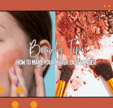 How to make long-lasting blush