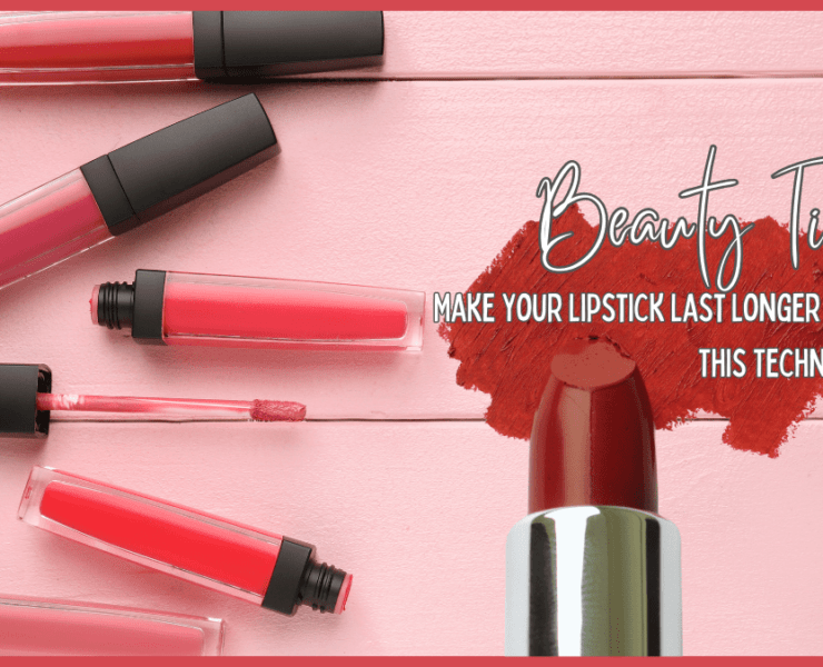 Beauty Tip: Make Your Lipstick Last Longer with This Technique