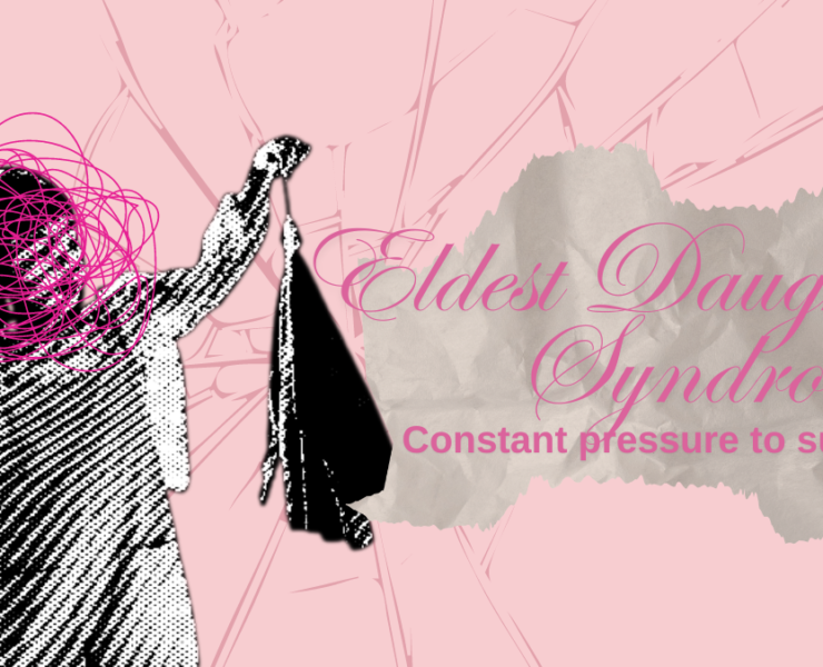 Eldest Daughter Syndrome