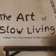 Slow Living