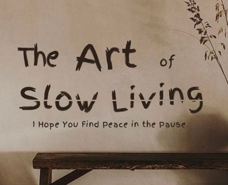 Slow Living