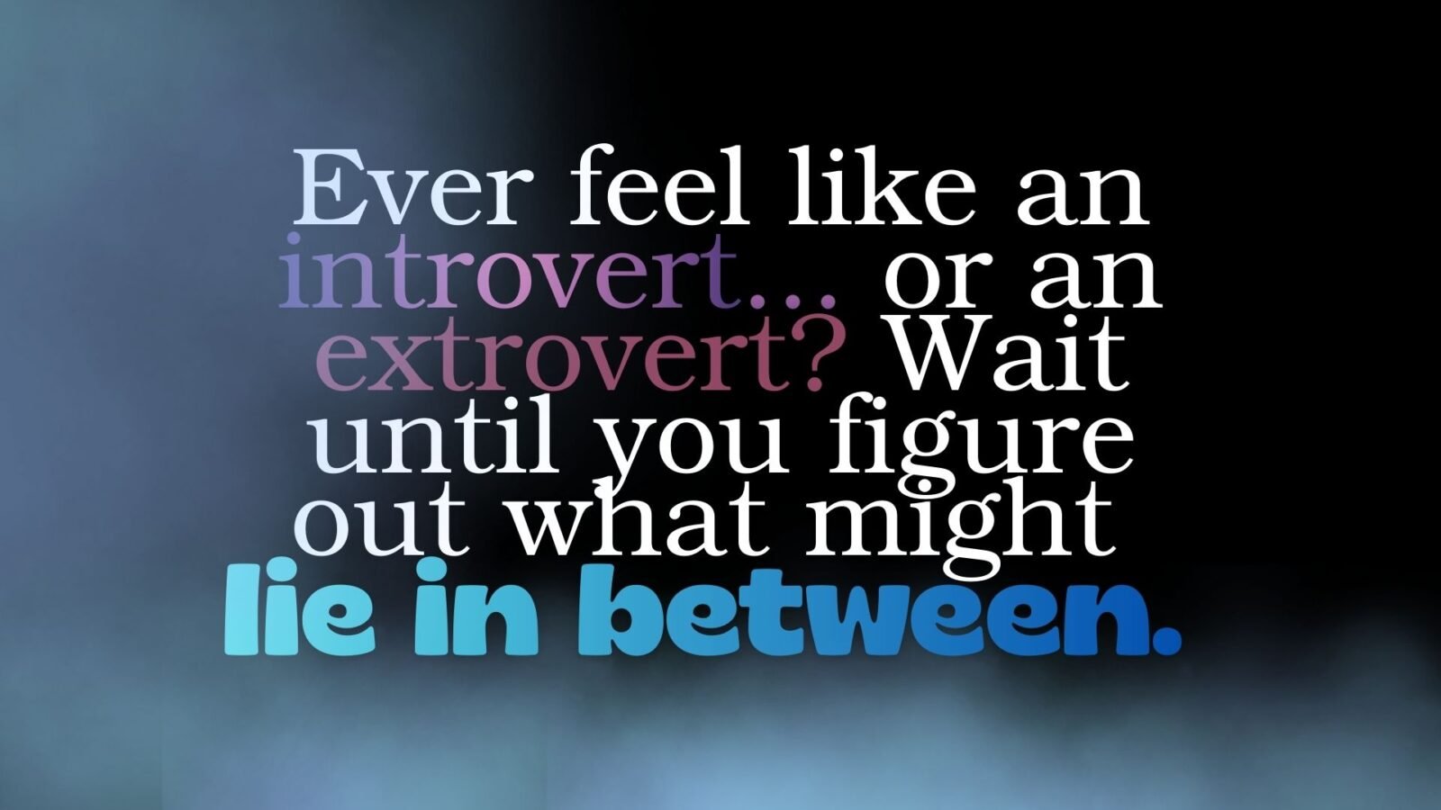 Personality