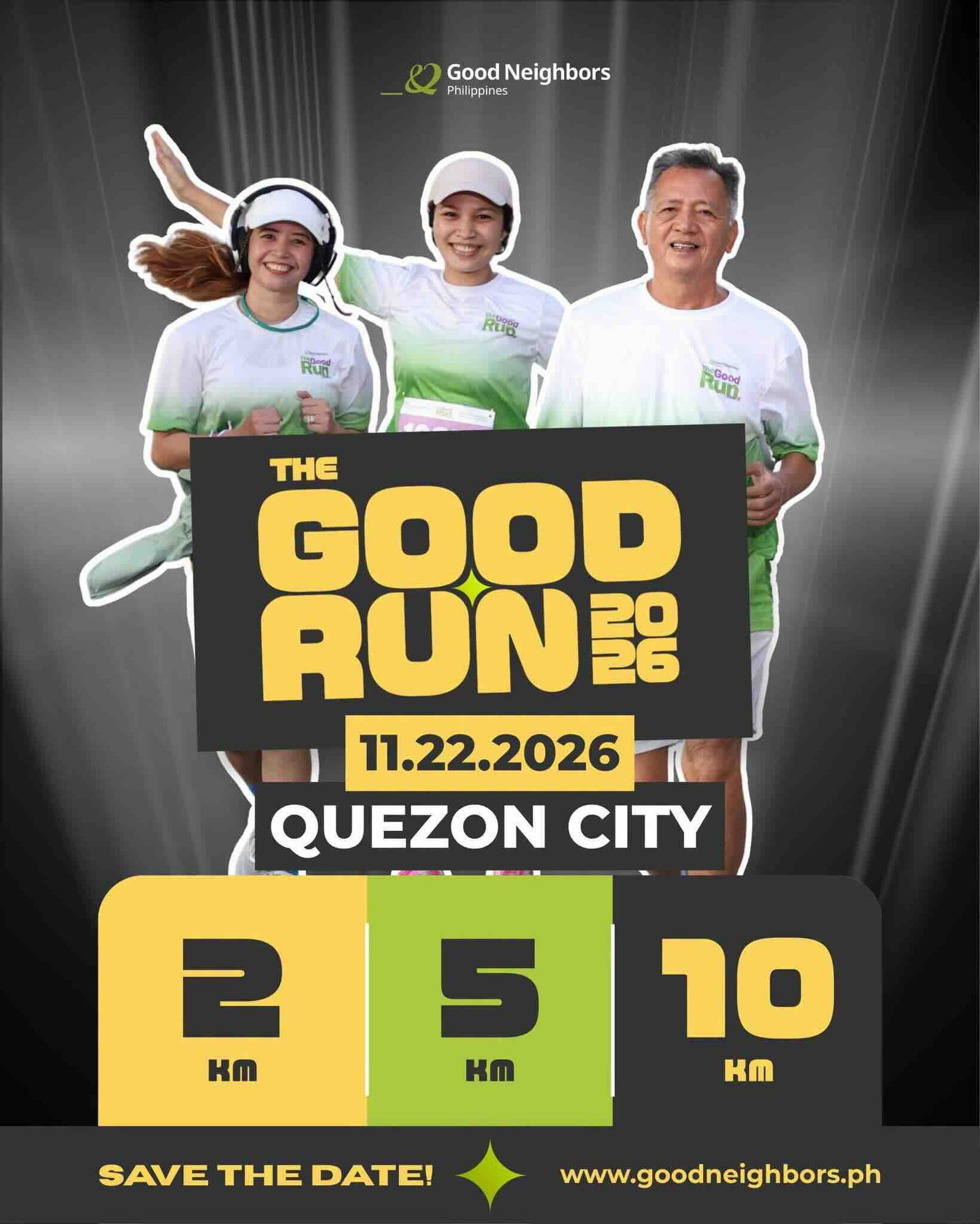 Good Neighbors Philippines will hold The Good Run Year 3 on Sunday, November 22, 2026, at the UP Diliman National Science Complex, as runners help bring safe, sustainable solar lights to children in Laak, Davao de Oro.